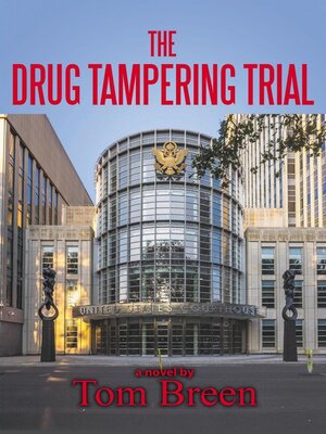 cover image of The Drug Tampering Trial